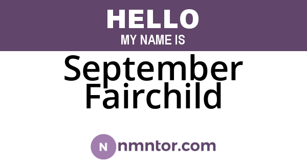 September Fairchild