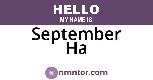 September Ha