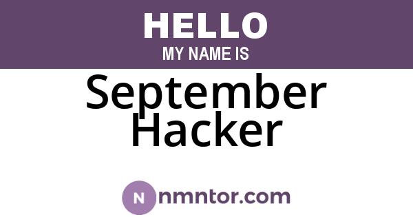 September Hacker
