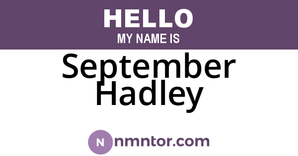 September Hadley