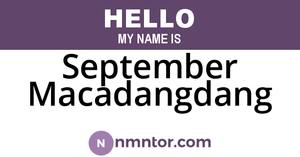 September Macadangdang