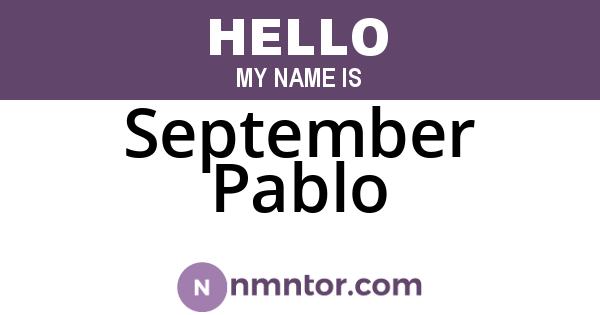 September Pablo