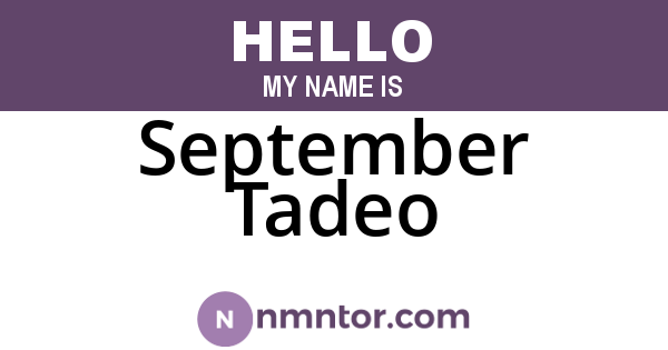 September Tadeo