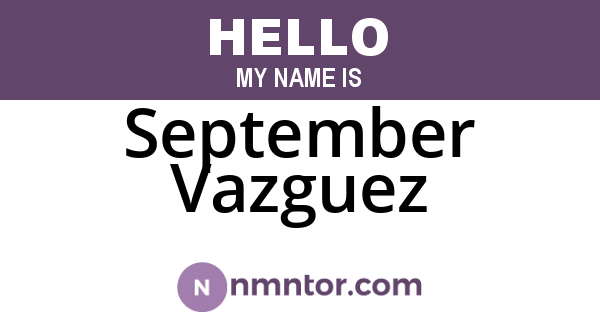 September Vazguez