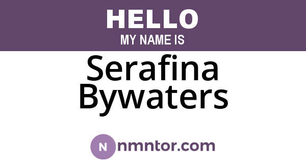 Serafina Bywaters