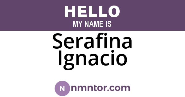 Serafina Ignacio