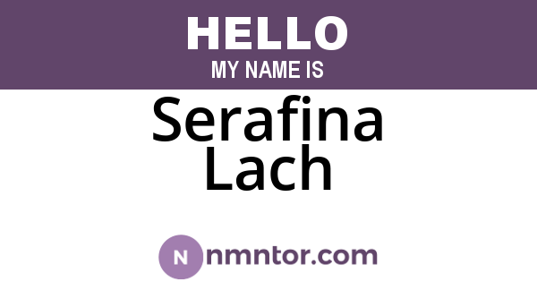 Serafina Lach