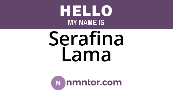 Serafina Lama