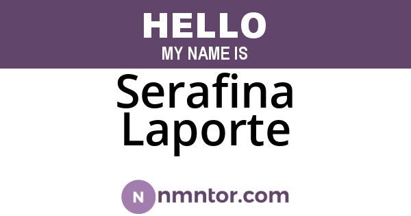 Serafina Laporte