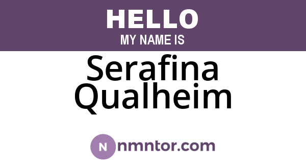 Serafina Qualheim