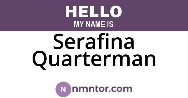 Serafina Quarterman