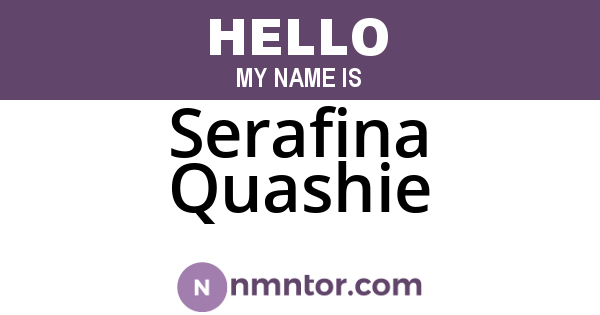 Serafina Quashie