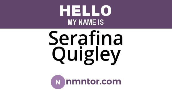 Serafina Quigley