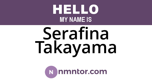 Serafina Takayama