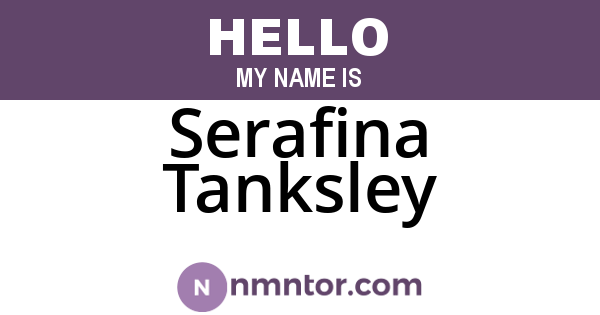 Serafina Tanksley