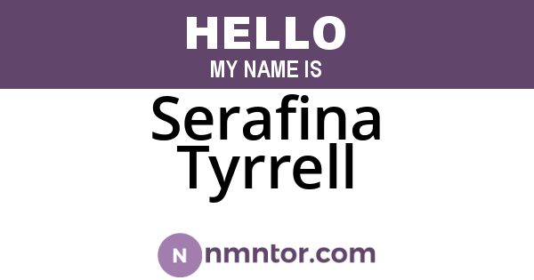 Serafina Tyrrell