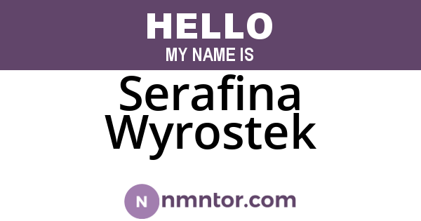 Serafina Wyrostek