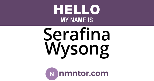 Serafina Wysong