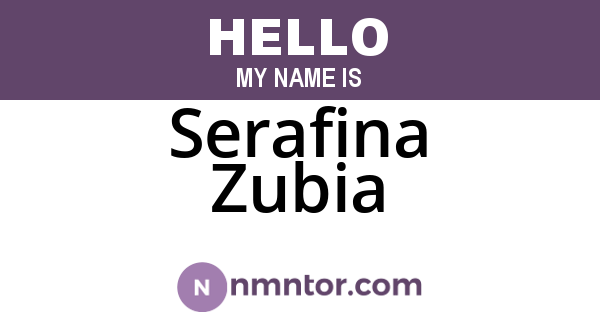 Serafina Zubia