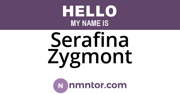Serafina Zygmont