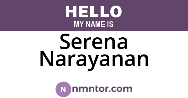 Serena Narayanan