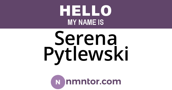 Serena Pytlewski