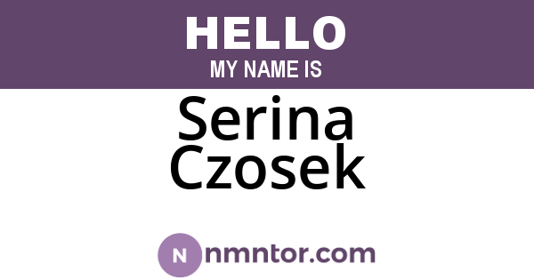 Serina Czosek