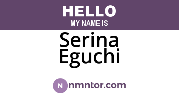 Serina Eguchi