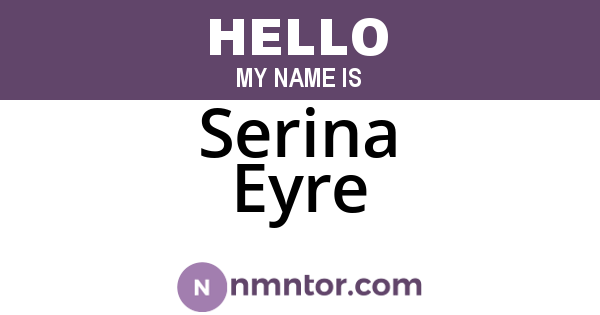 Serina Eyre