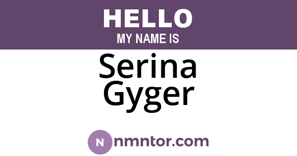 Serina Gyger