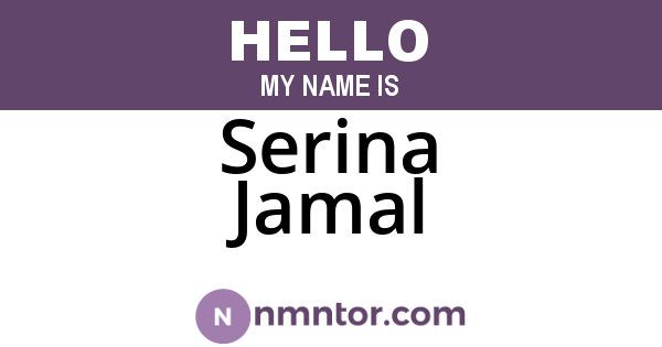 Serina Jamal
