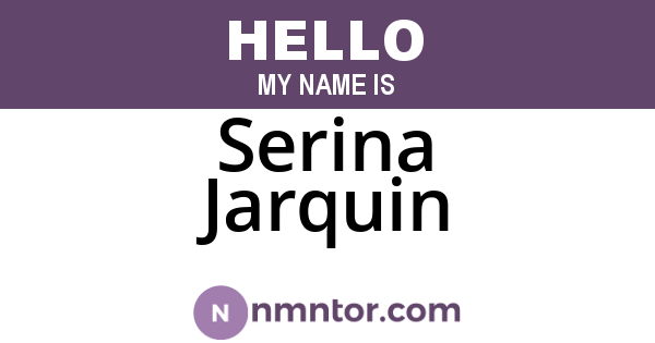 Serina Jarquin