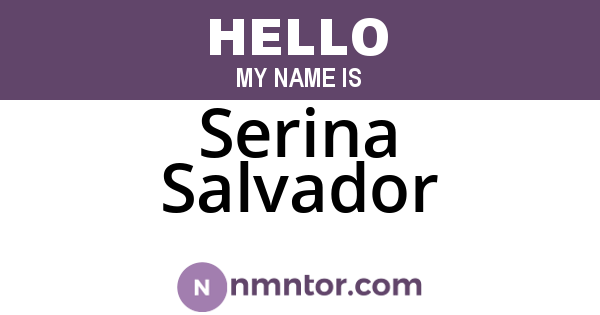 Serina Salvador