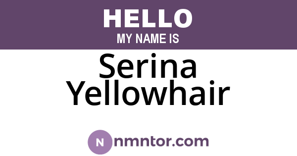 Serina Yellowhair