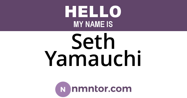Seth Yamauchi