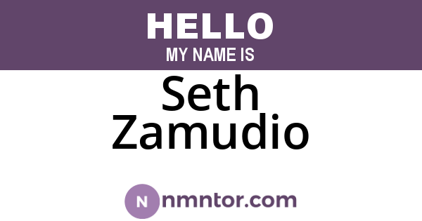 Seth Zamudio
