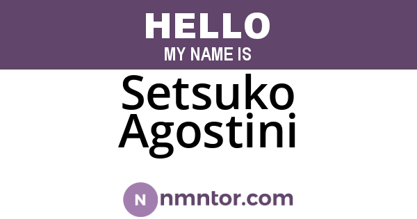 Setsuko Agostini