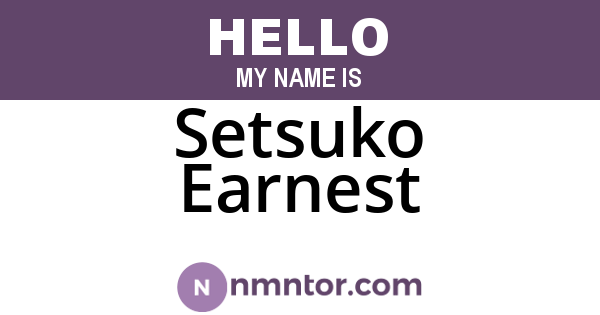 Setsuko Earnest