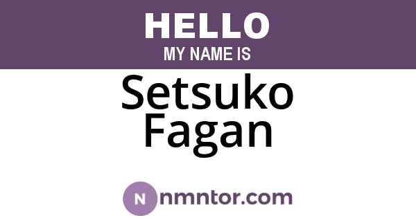 Setsuko Fagan