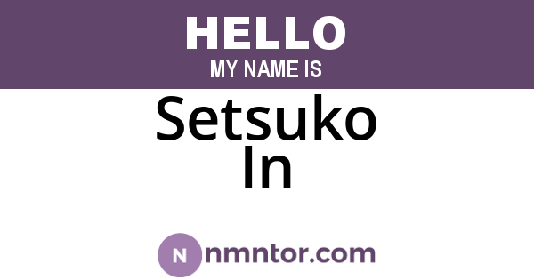 Setsuko In