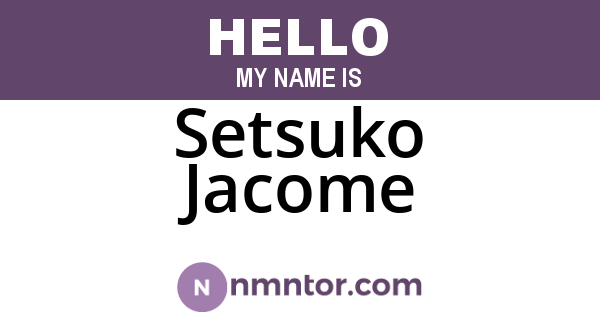Setsuko Jacome