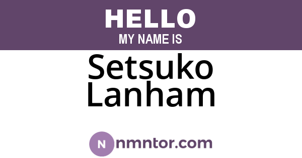 Setsuko Lanham