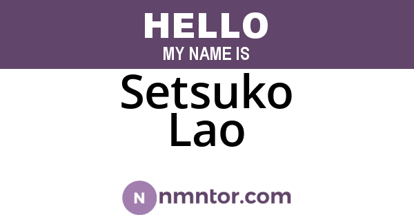 Setsuko Lao