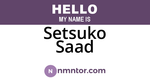Setsuko Saad