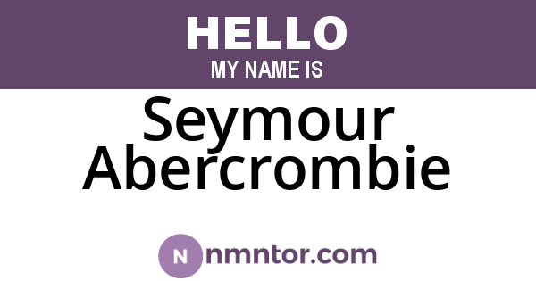 Seymour Abercrombie