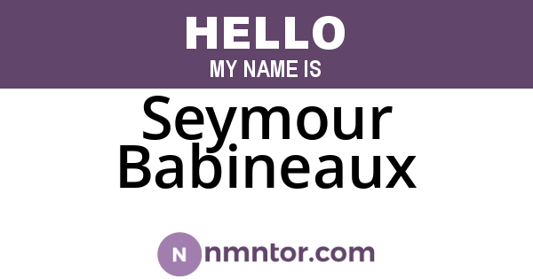 Seymour Babineaux