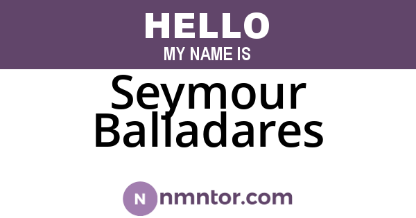 Seymour Balladares