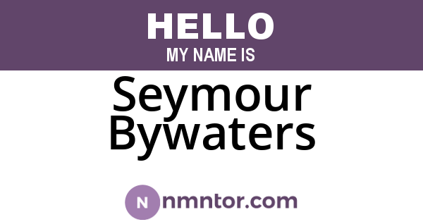 Seymour Bywaters