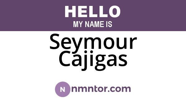 Seymour Cajigas