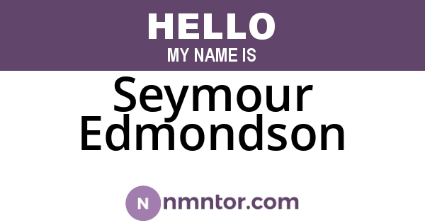 Seymour Edmondson